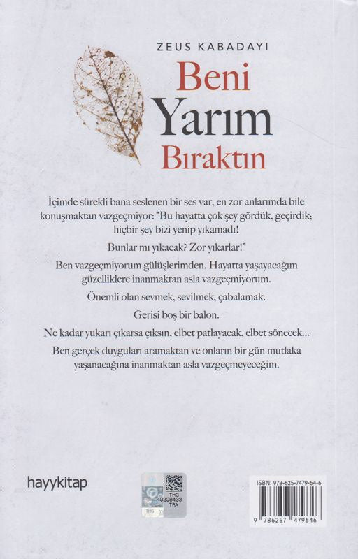 Beni Yarim Biraktin