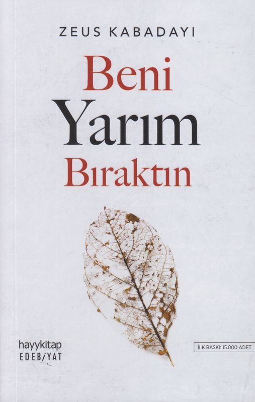 Beni Yarim Biraktin
