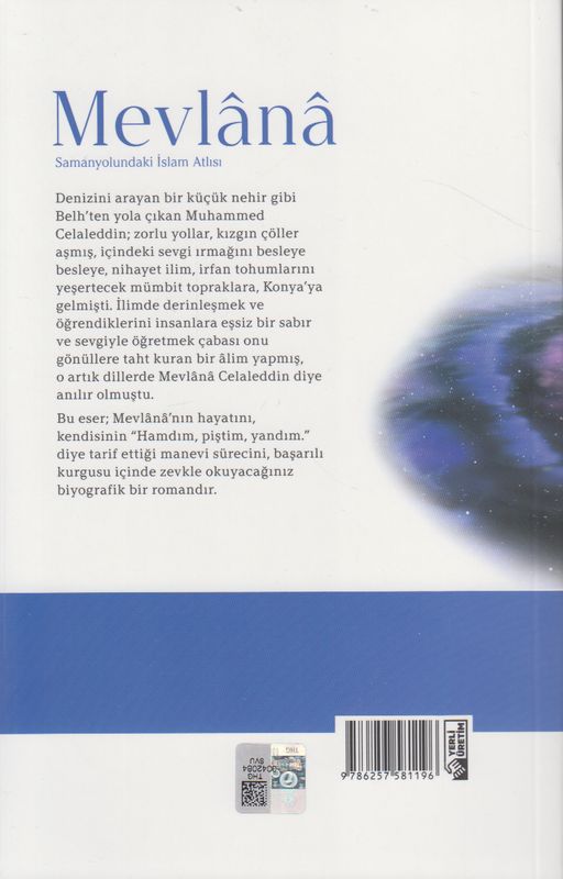 Mevlana Samanyolundaki Islam Atlisi