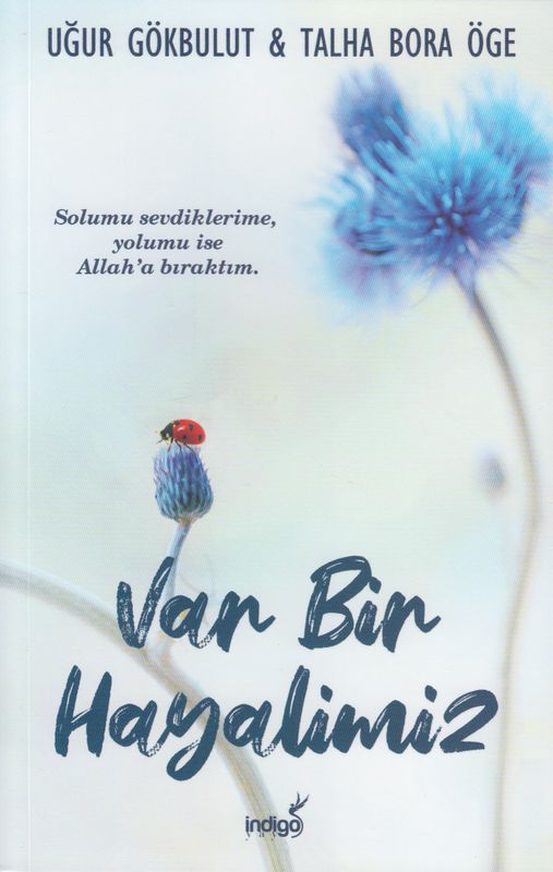 Var Bir Hayalimiz