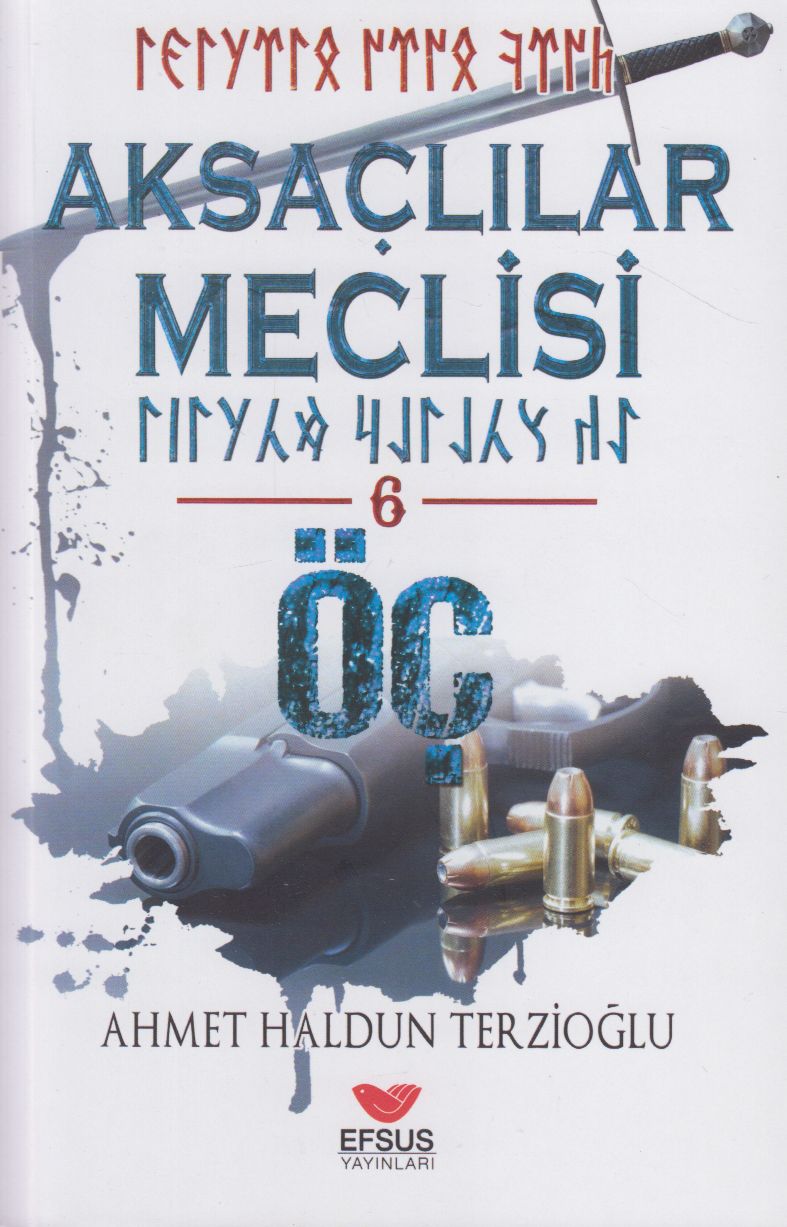 Aksaçlılar Meclisi - 6