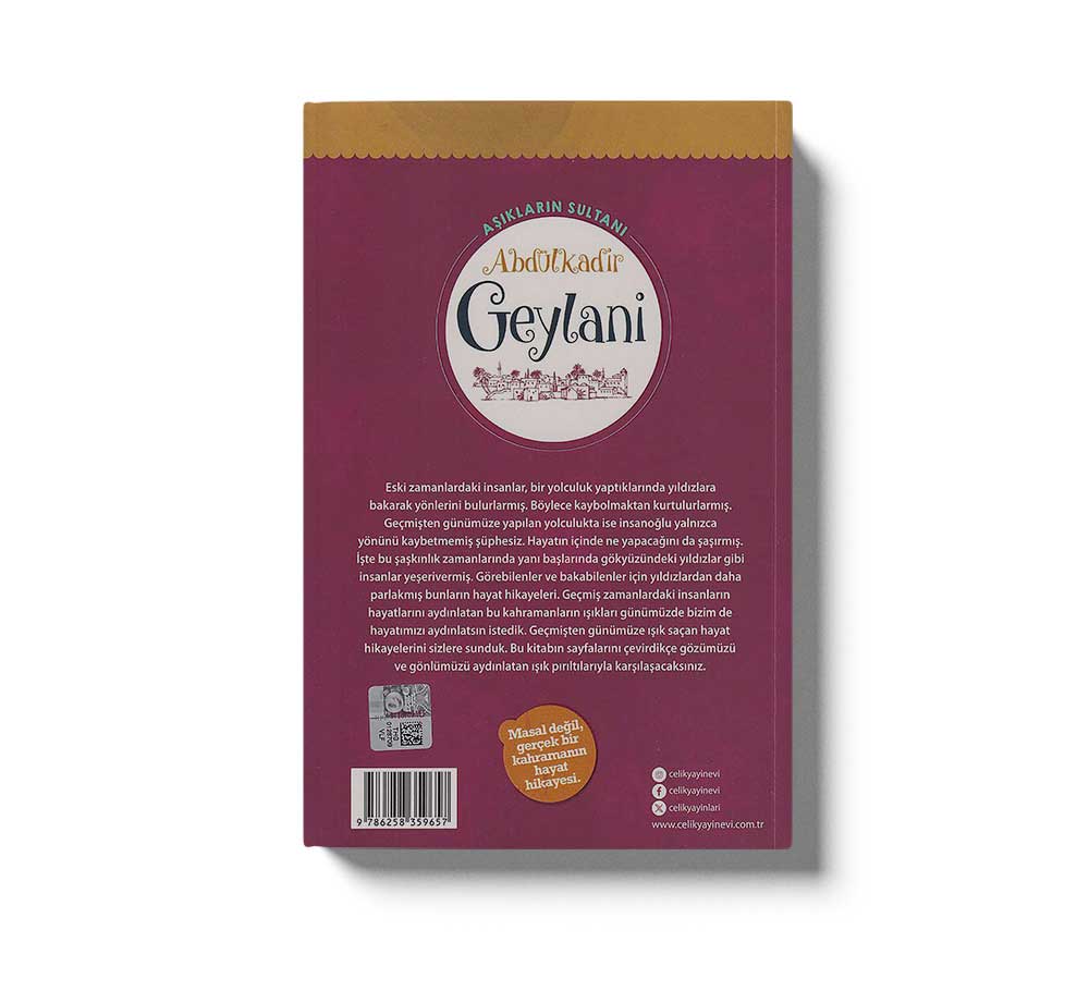 Aşıkların Sultanı Abdülkadir Geylani