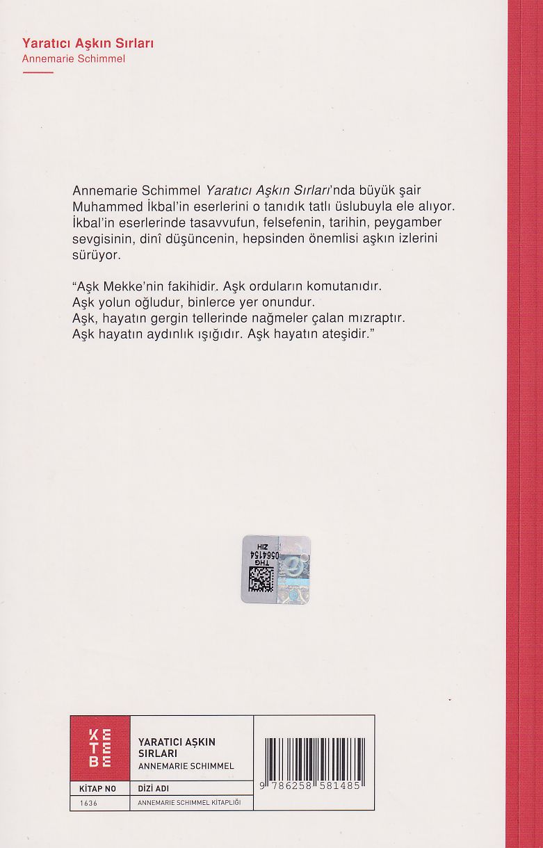 Yaratıcı Aşkın Sırları - Muhammed İkbal'in Eserleri