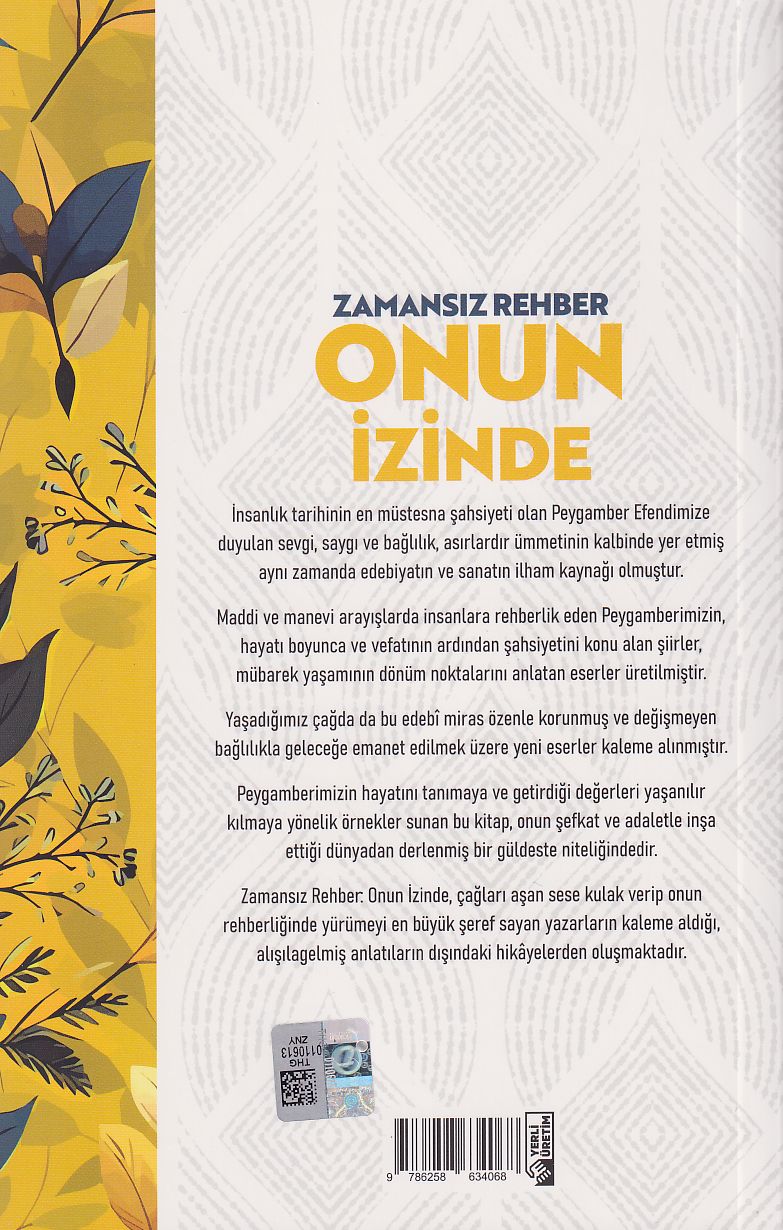 Zamansız Rehber Onun İzinde