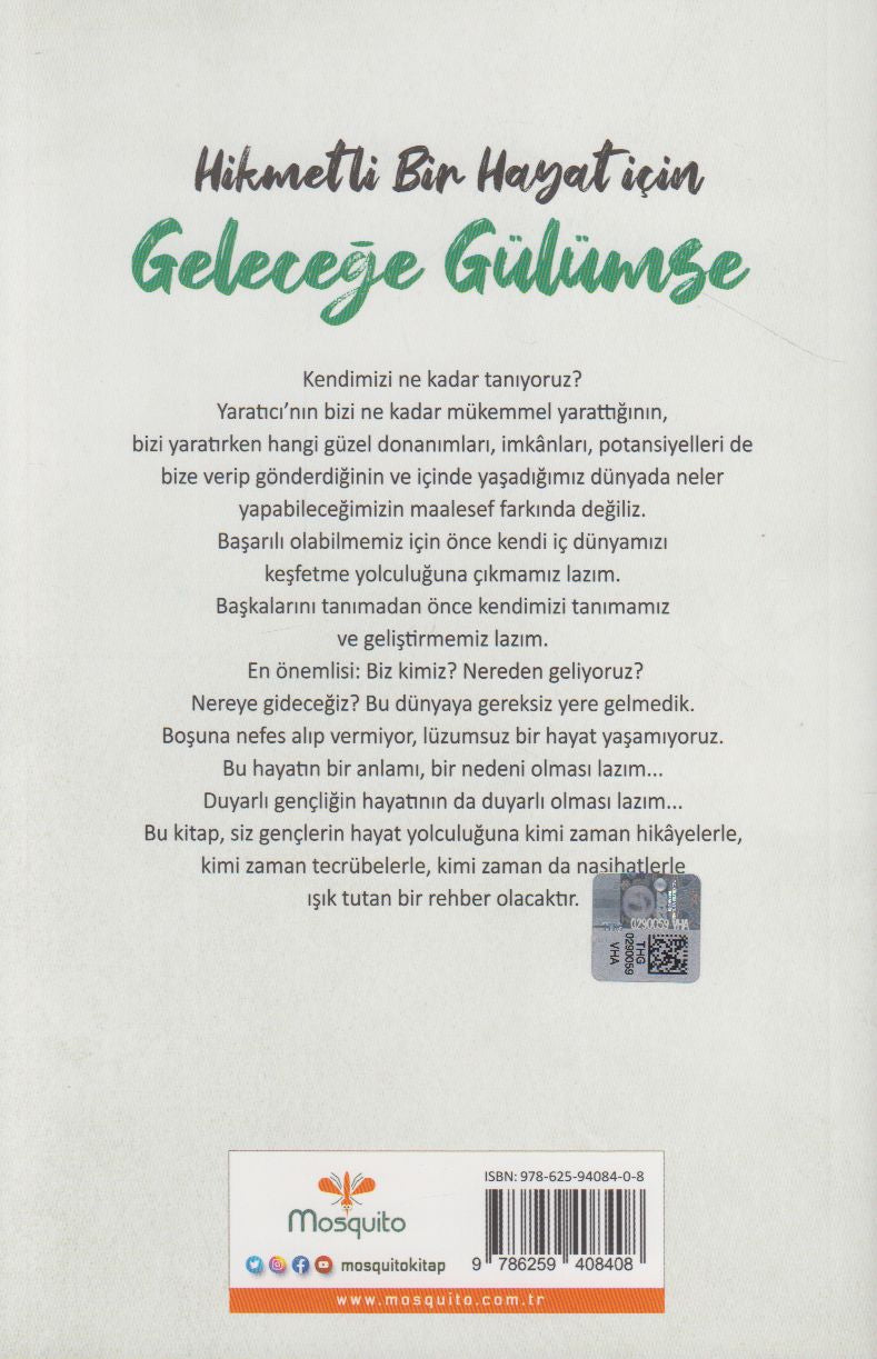 Hikmetli Bir Hayat Icin Gelecege Gülümse