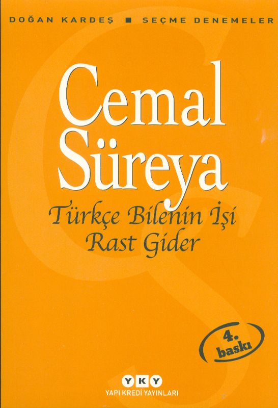 Türkce Bilenin Isi Rast Gider