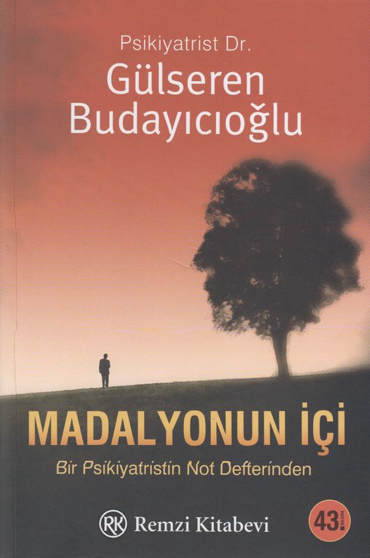 Madalyonun Içi Bir Psikiyatristin Not Defterinden