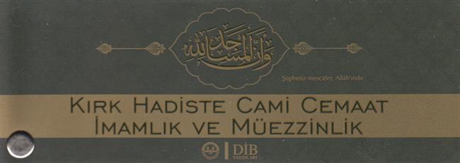 Kirk Hadiste Cami Cemaat Imamlik Ve Müezzinlik Kartelasi