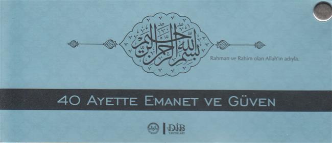 40 Ayette Emanet ve Güven Kartelasi