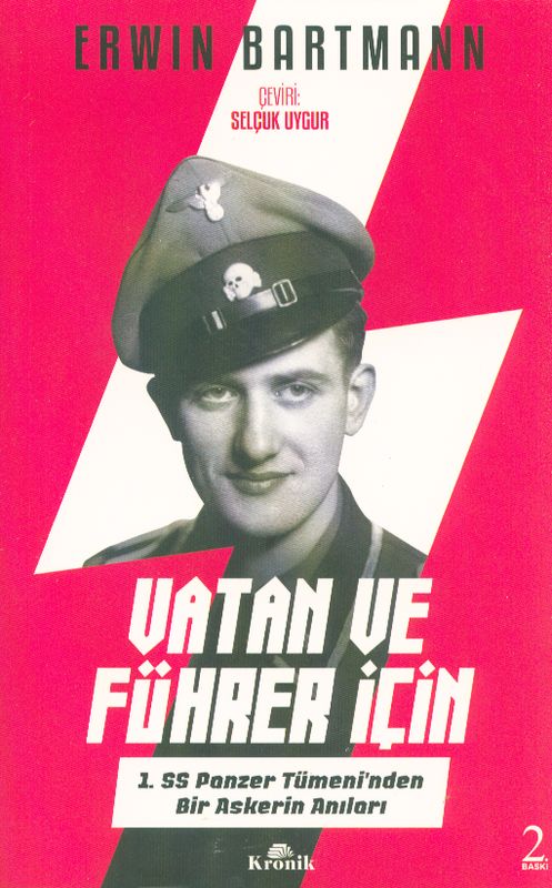 Vatan Ve Führer Icin 1.Ss Panzer Tümeninden Bir Askerin Anilari