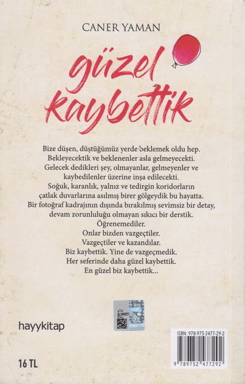 Güzel Kaybettik
