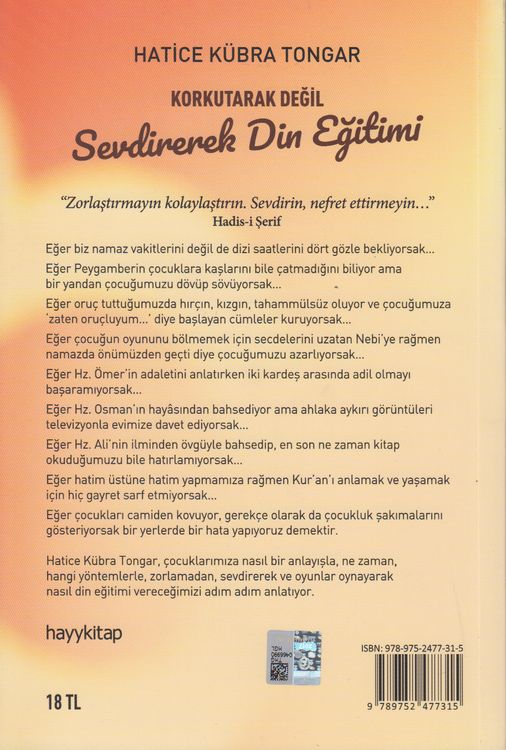 Korkutarak Degil Sevdirerek Din Egitimi