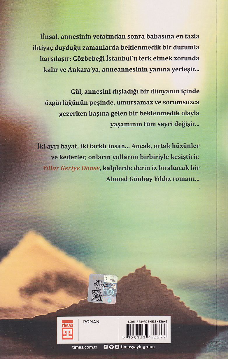 Yillar Geriye Dönse Timas