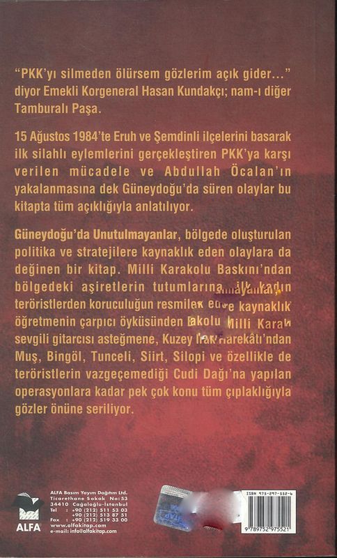 Güneydogu`Da Unutulmayanlar