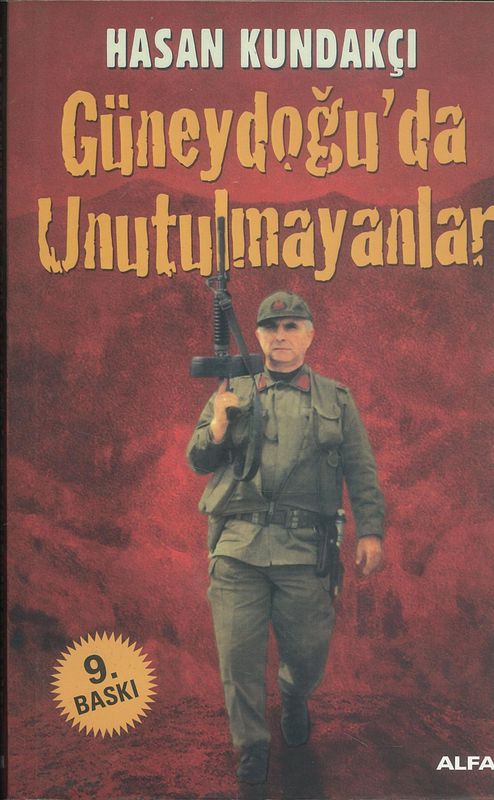 Güneydogu`Da Unutulmayanlar