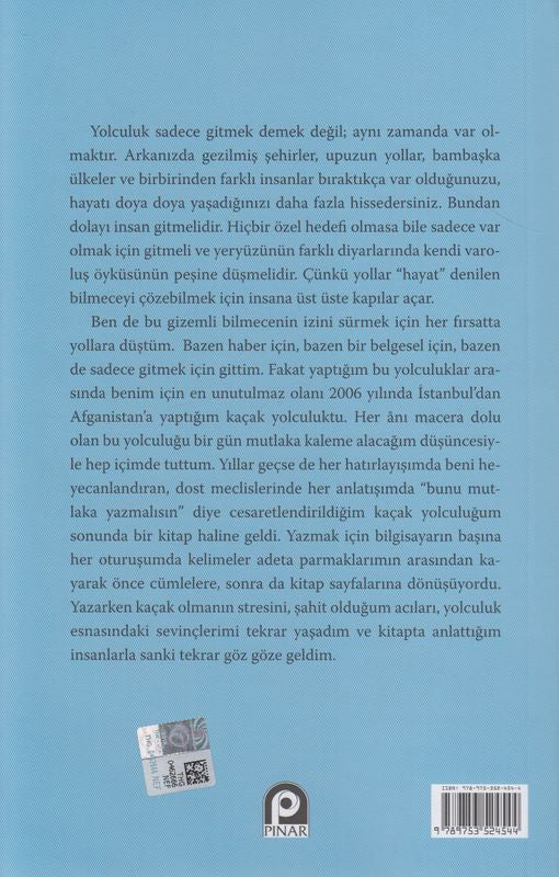 Kacak Yolcu Bir Hayalin Pesinde