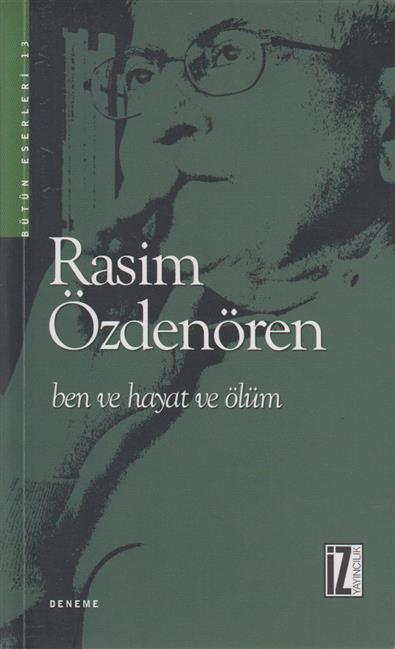 Ben Ve Hayat Ve Ölüm