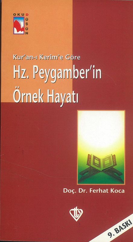 Hz. Peygamberin Örnek Hayati