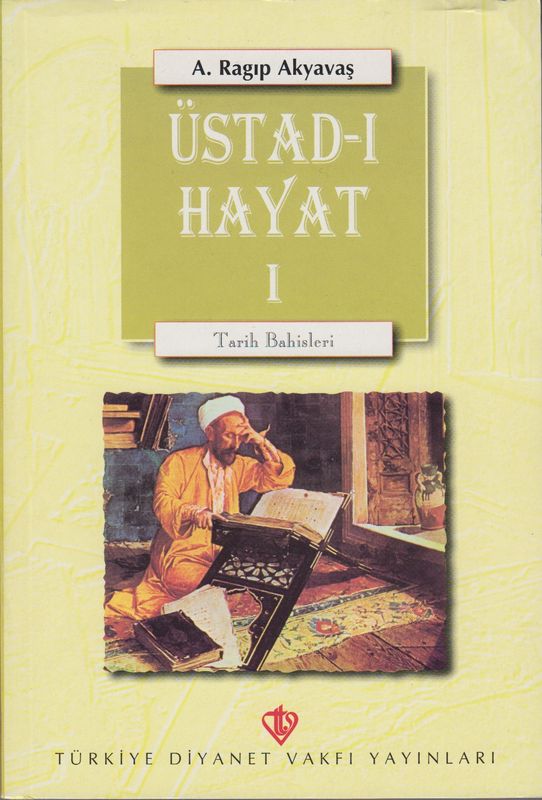 Üstad-I Hayat I