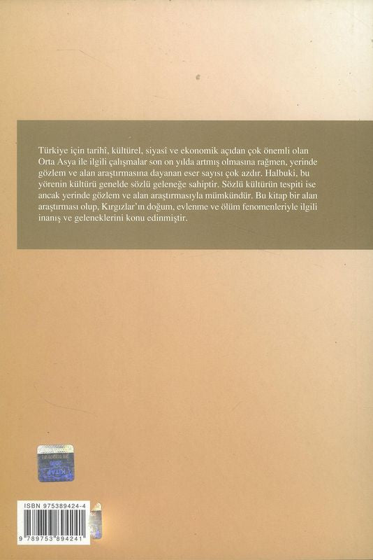 Beşikten Mezara Kırgız Türklerinde gelecek ve İnanışlar