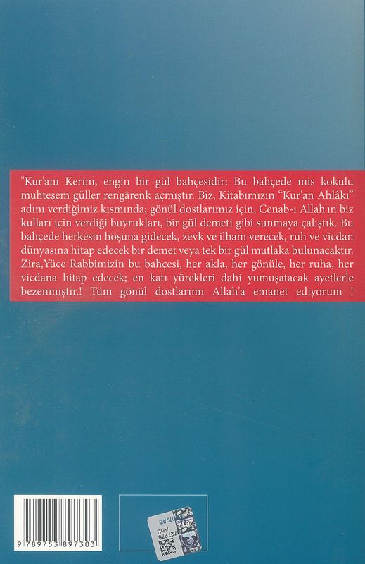 Gönülden Akan İlahi Aşk Nağmeleri ve Kur'an Ahlakı