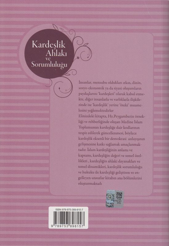 Kardeslik Ahlaki Ve Sorumlulugu