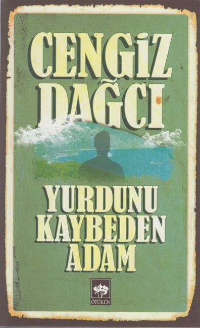 Yurdunu Kaybeden Adam