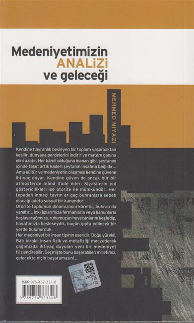 Medeniyetimizin Analizi ve Geleceği