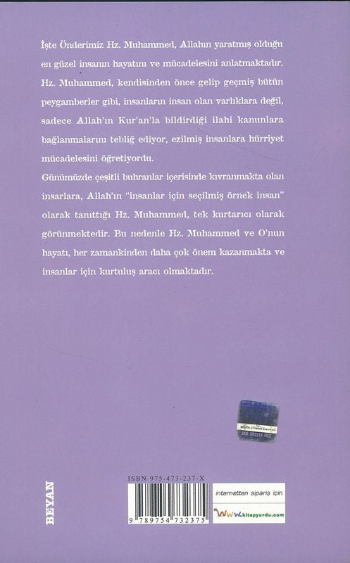 Iste Önderimiz Hz.Muhammed