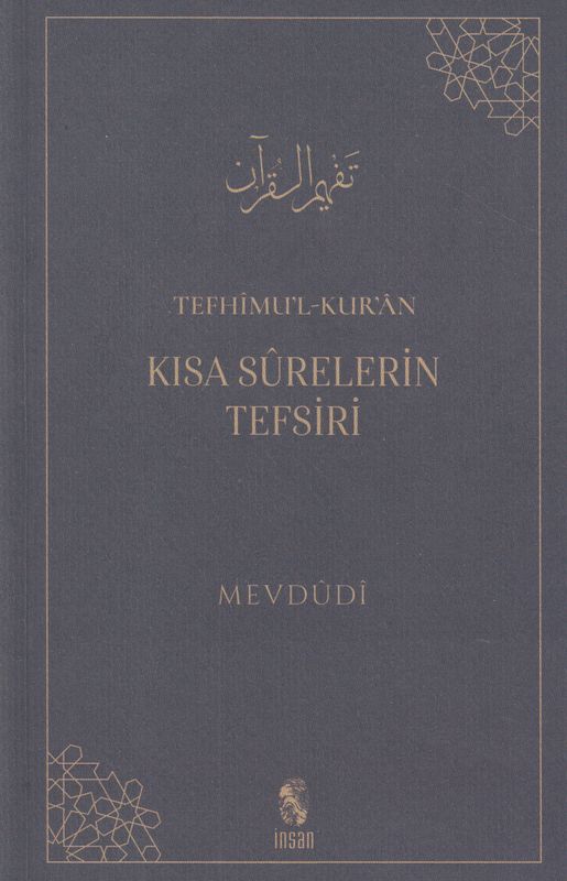 Kisa Surelerin Tefsiri Tefhimul Kuran