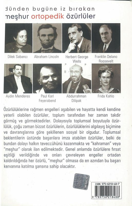 Meshur Ortopedik Özürlüler Dünden Bugüne Iz Birakan