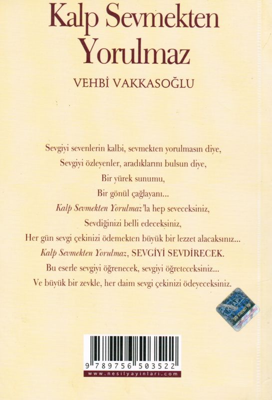 Kalp Sevmekten Yorulmaz