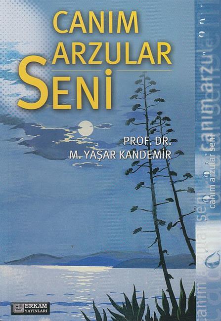 Canim Arzular Seni