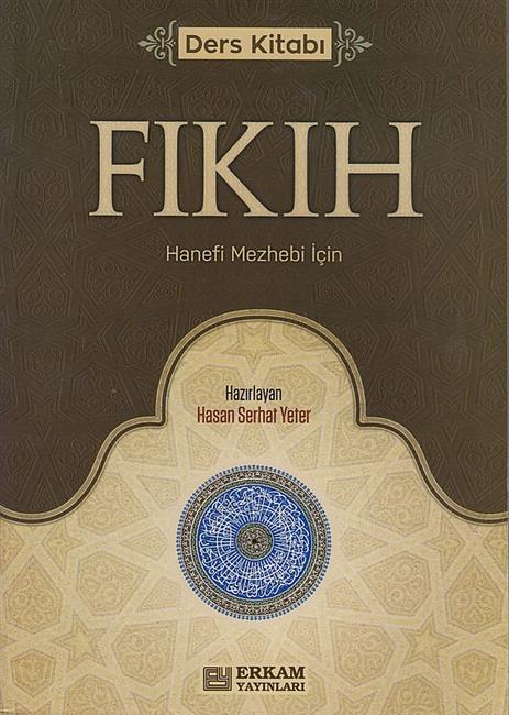 Fikih Ders Kitabi Hanefi Mezhebi Icin
