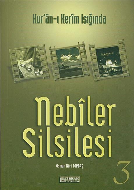 Kurani Kerim Isiginda Nebiler Silsilesi 3