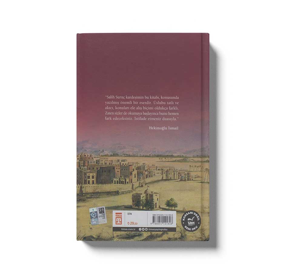 Allah'in Elcisi Hz. Muhammed'in Hayatı