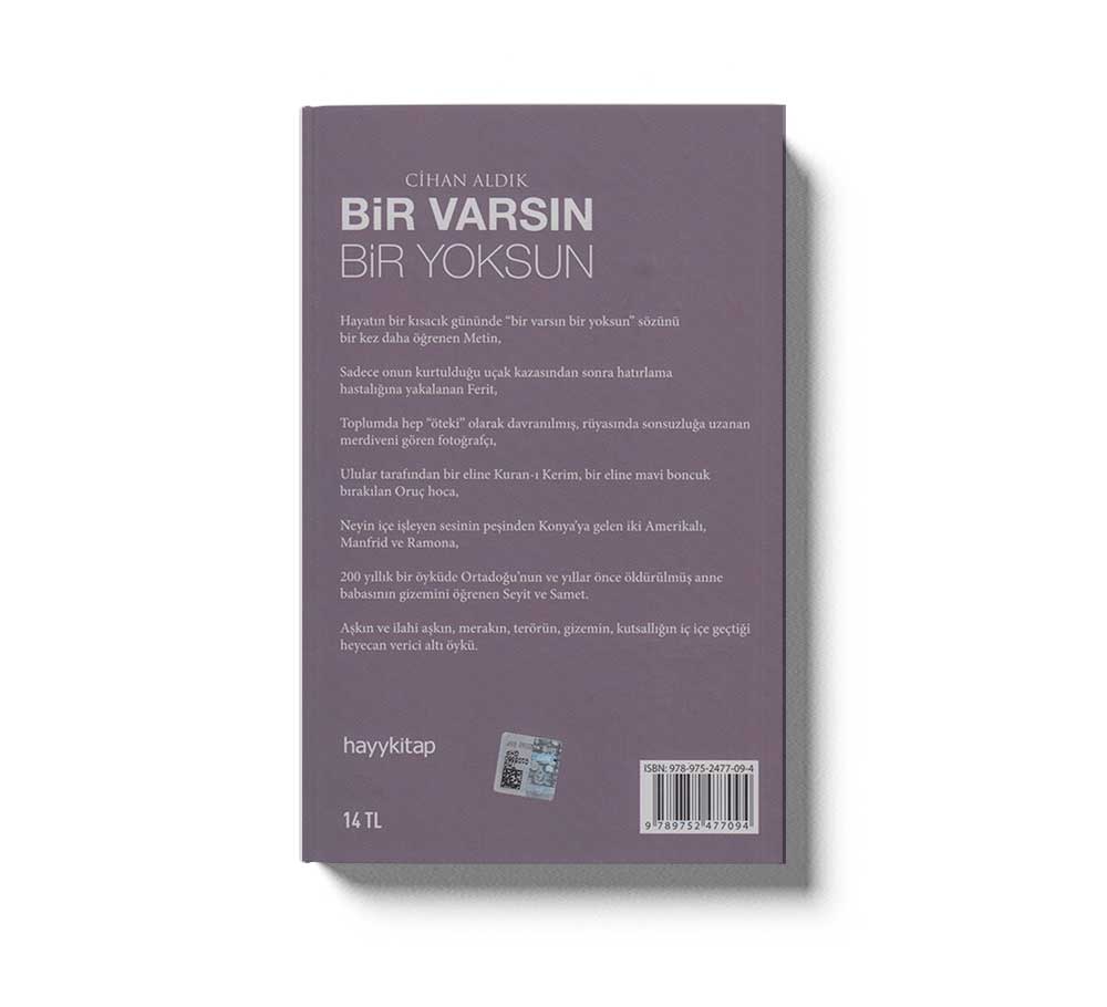 Bir Varsin Bir Yoksun