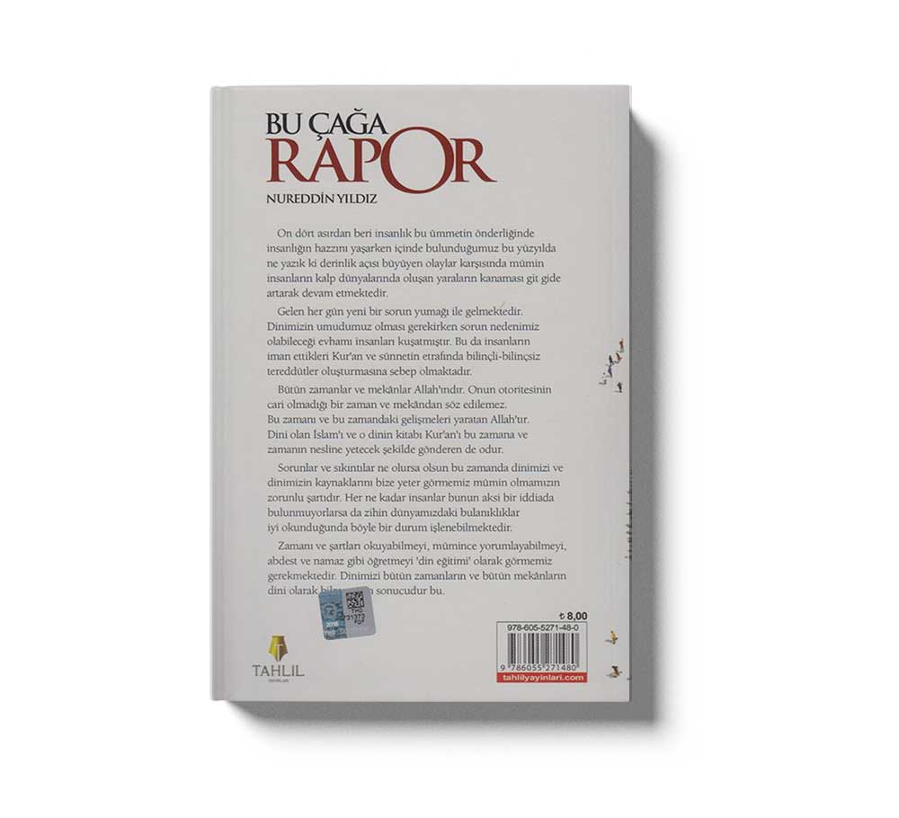 Bu Çağa Rapor