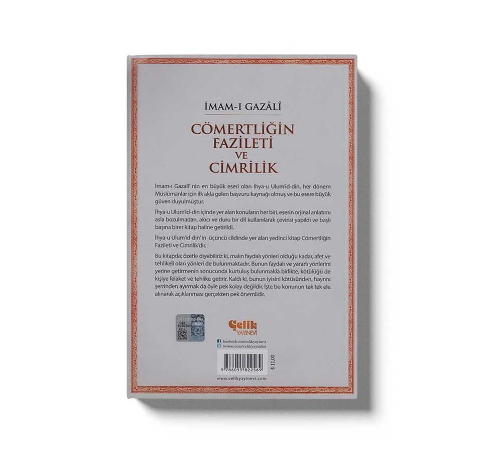 Cömertliğin Fazileti ve Cimrilik