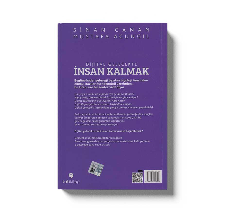 Dijital Gelecekte Insan Kalmak