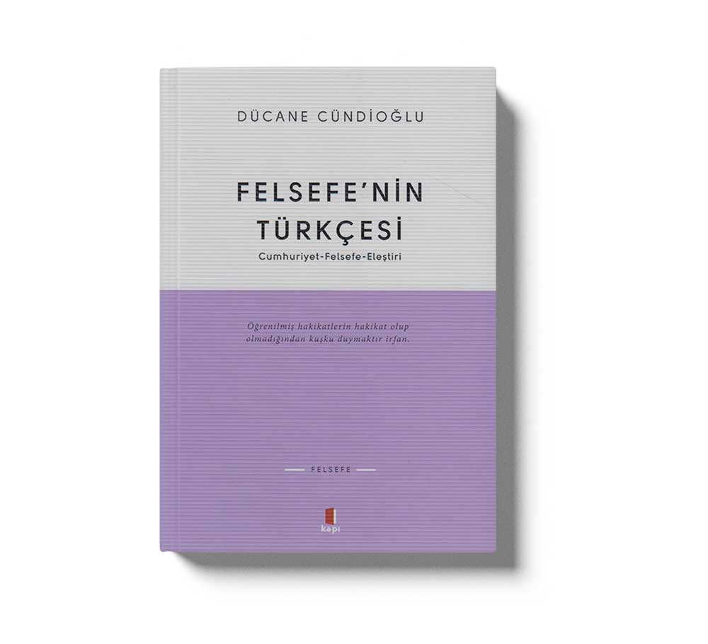 Felsefenin Türkçesi