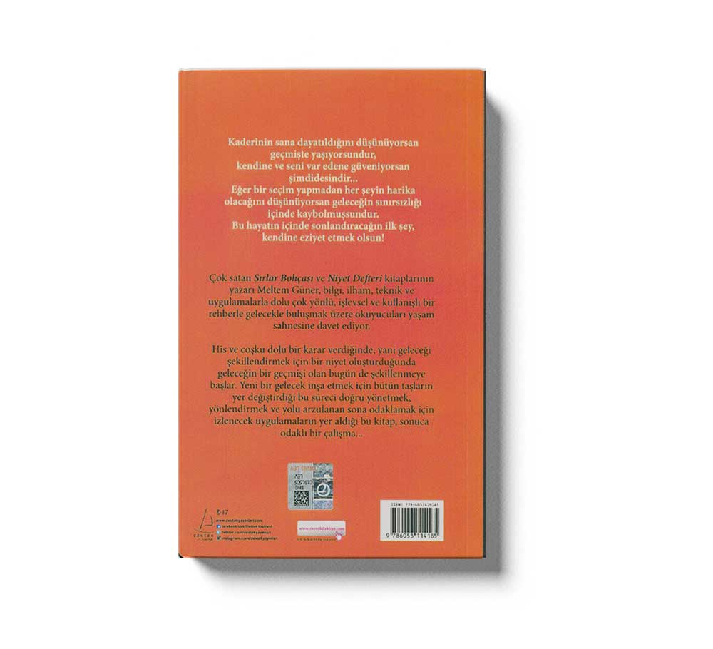 Gelecek Gecmisi Sekillendirir