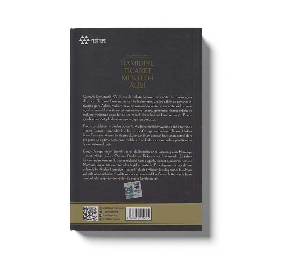 Hamidiye Ticaret Mekteb-i Âlîsi; Osmanlı Devleti'nin İlk Ticaret Mektebinden Marmara Üniversitesi'ne