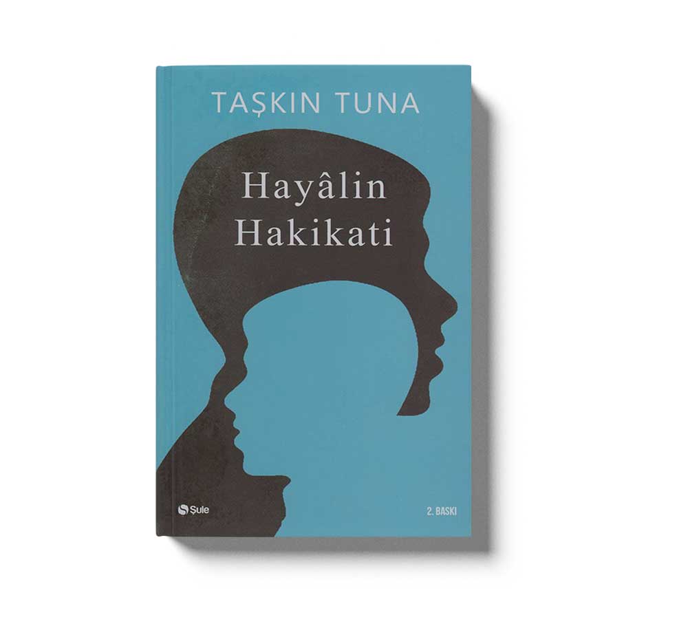 Hayalin Hakikatı