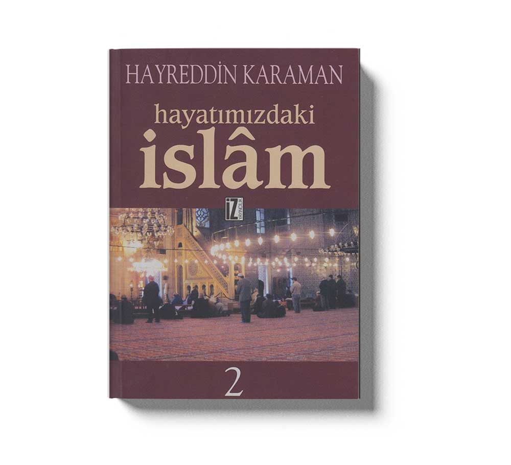 Hayatimizdaki Islam 2