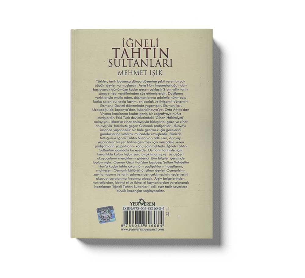 Iğneli Tahtın Sultanları