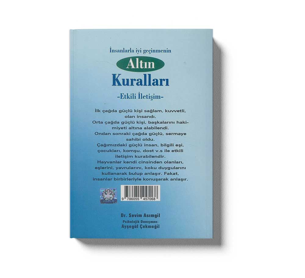 Insanlarla Iyi Gecinmenin Altin Kurallari