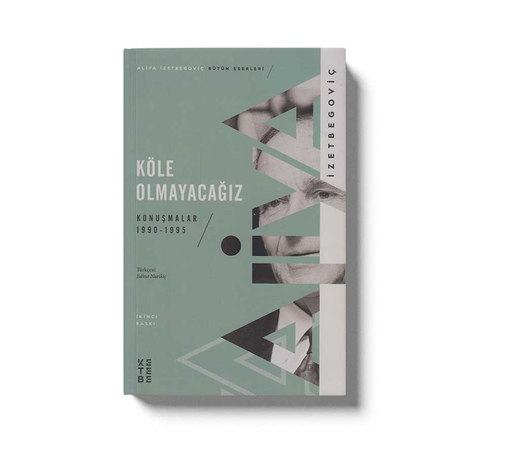 Köle Olmayacağız Konuşmalar 1990-1995