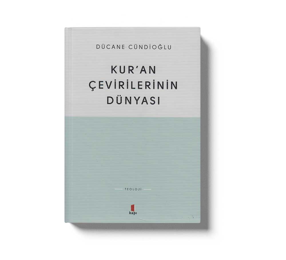 Kuran Çevirilerinin Dünyası