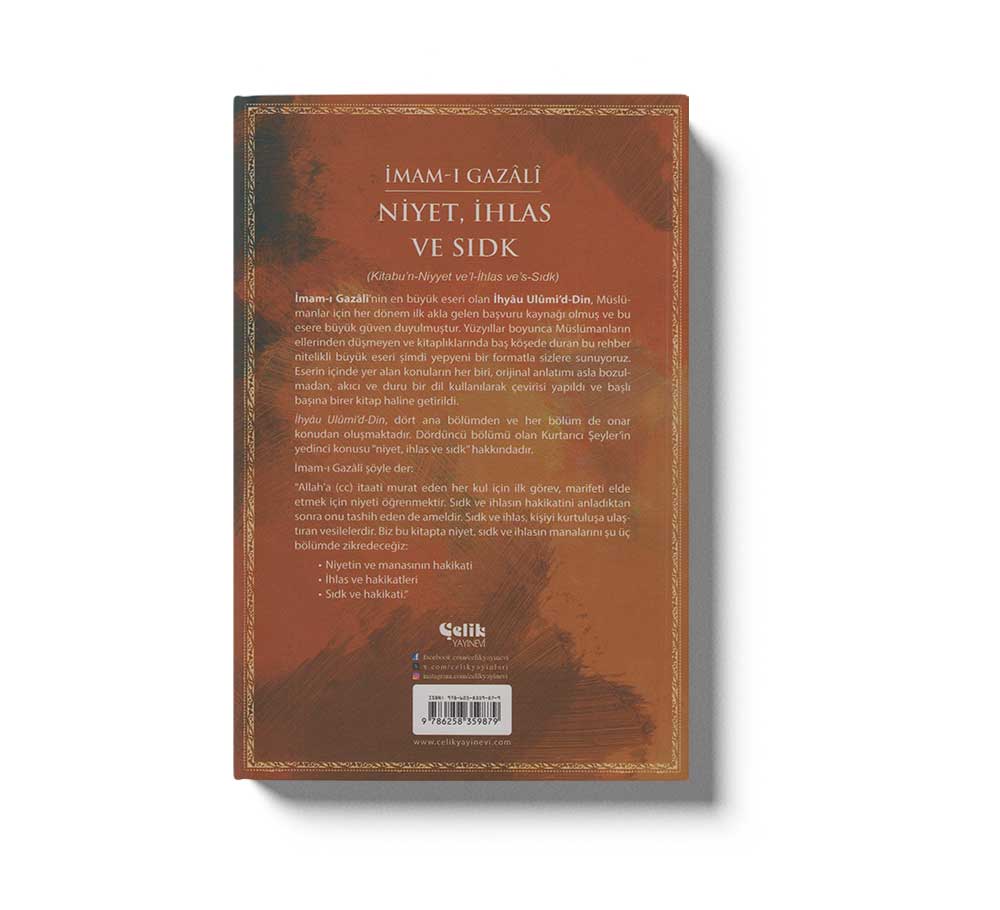 Niyet, İhlas ve Sıdk